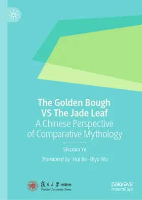 Shuxian |  The Golden Bough VS The Jade Leaf | Buch |  Sack Fachmedien