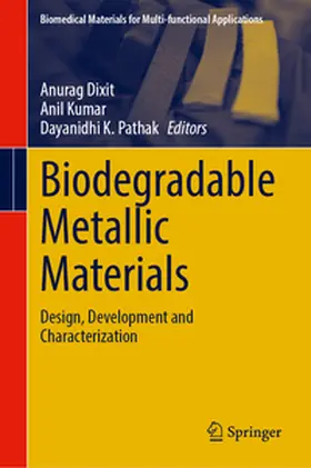 Dixit / Kumar / Pathak |  Biodegradable Metallic Materials | eBook | Sack Fachmedien