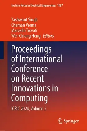 Singh / Verma / Trovati |  Proceedings of International Conference on Recent Innovations in Computing | Buch |  Sack Fachmedien
