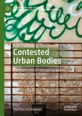 Locorotondo |  Contested Urban Bodies | Buch |  Sack Fachmedien