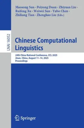 Sun / Duan / Liu |  Chinese Computational Linguistics | Buch |  Sack Fachmedien