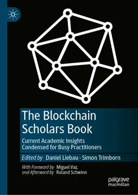 Liebau / Trimborn |  The Blockchain Scholars Book | Buch |  Sack Fachmedien