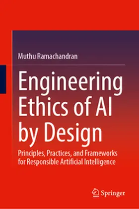 Ramachandran | Engineering Ethics of AI by Design | E-Book | www2.sack.de