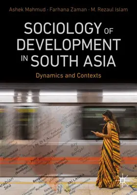 Mahmud / Zaman / Islam |  Sociology of Development in South Asia | Buch |  Sack Fachmedien