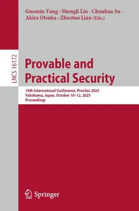 Yang / Liu / Su |  Provable and Practical Security | Buch |  Sack Fachmedien