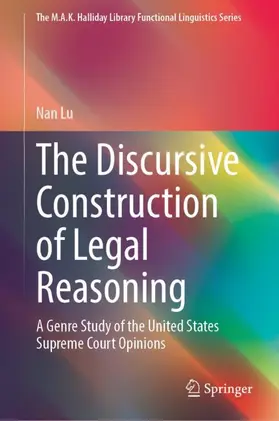 Lu |  The Discursive Construction of Legal Reasoning | Buch |  Sack Fachmedien