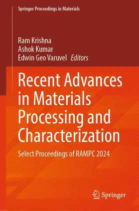 Krishna / Kumar / Varuvel |  Recent Advances in Materials Processing and Characterization | Buch |  Sack Fachmedien