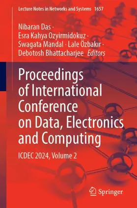 Das / Ozyirmidokuz / Mandal |  Proceedings of International Conference on Data, Electronics and Computing | Buch |  Sack Fachmedien