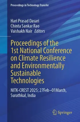 Dasari / Rao / Nair |  Proceedings of the 1st National Conference on Climate Resilience and Environmentally Sustainable Technologies | Buch |  Sack Fachmedien