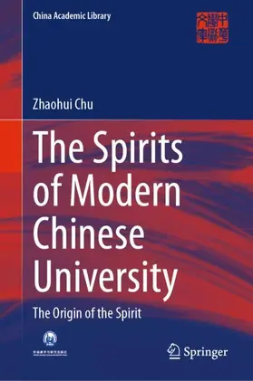 Chu |  The Spirits of Modern Chinese University | Buch |  Sack Fachmedien