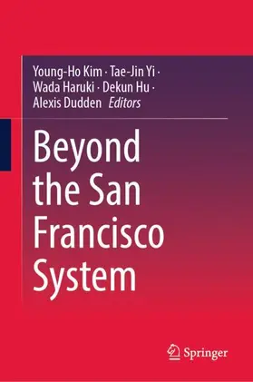 Kim / Yi / Haruki |  Beyond the San Francisco System | Buch |  Sack Fachmedien