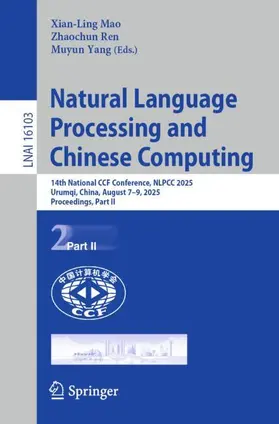 Mao / Ren / Yang |  Natural Language Processing and Chinese Computing | Buch |  Sack Fachmedien