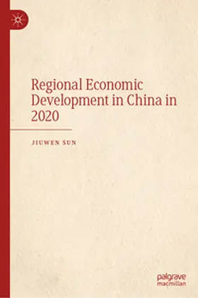 Sun | Regional Economic Development in China in 2020 | E-Book | www2.sack.de