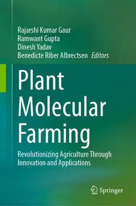 Gaur / Gupta / Yadav |  Plant Molecular Farming | Buch |  Sack Fachmedien
