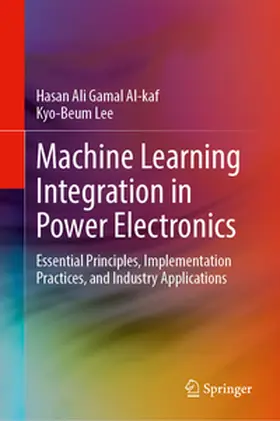 Al-kaf / Lee |  Machine Learning Integration in Power Electronics | eBook | Sack Fachmedien