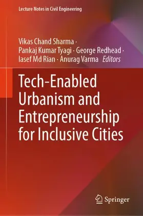 Chand Sharma / Tyagi / Redhead |  Tech-Enabled Urbanism and Entrepreneurship for Inclusive Cities | Buch |  Sack Fachmedien