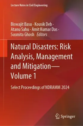 Basu / Deb / Sahu |  Natural Disasters: Risk Analysis, Management and Mitigation - Vol. 1 | Buch |  Sack Fachmedien