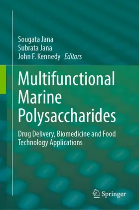 Jana / Kennedy |  Multifunctional Marine Polysaccharides | Buch |  Sack Fachmedien