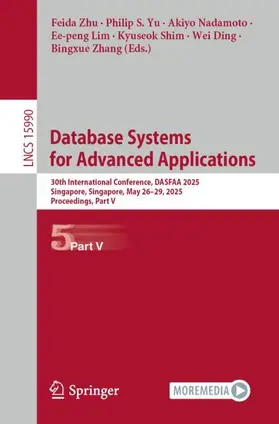 Zhu / Yu / Nadamoto |  Database Systems for Advanced Applications | Buch |  Sack Fachmedien