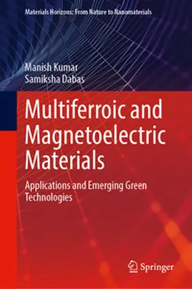 Kumar / Dabas |  Multiferroic and Magnetoelectric Materials | eBook | Sack Fachmedien