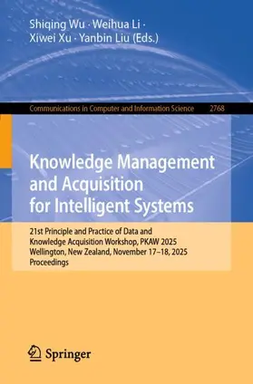 Wu / Li / Xu |  Knowledge Management and Acquisition for Intelligent Systems | Buch |  Sack Fachmedien