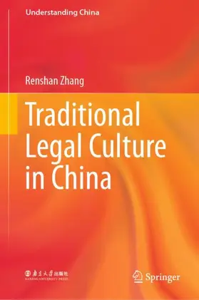 Zhang |  Traditional Legal Culture in China | Buch |  Sack Fachmedien