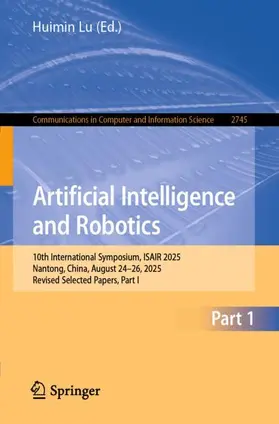 Lu |  Artificial Intelligence and Robotics | Buch |  Sack Fachmedien