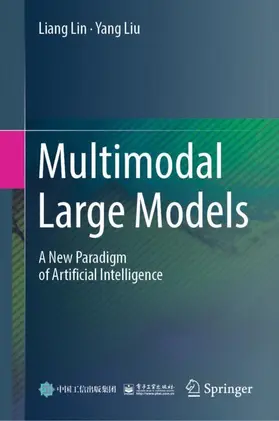 Lin / Liu |  Multimodal Large Models | Buch |  Sack Fachmedien
