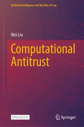 Liu |  Computational Antitrust | Buch |  Sack Fachmedien