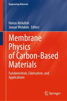 Abdullah / Widakdo |  Membrane Physics of Carbon-Based Materials | Buch |  Sack Fachmedien