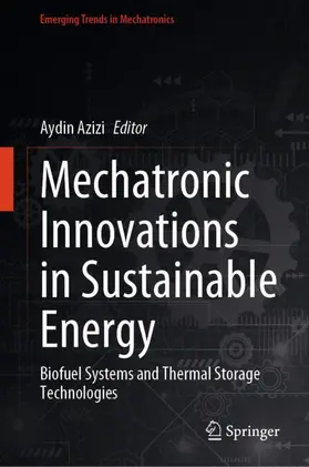 Azizi |  Mechatronic Innovations in Sustainable Energy | Buch |  Sack Fachmedien