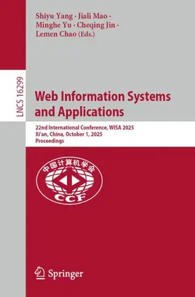 Yang / Mao / Yu |  Web Information Systems and Applications | Buch |  Sack Fachmedien