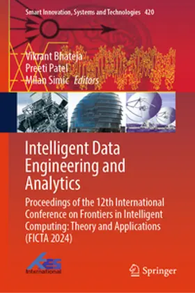 Bhateja / Patel / Simic |  Intelligent Data Engineering and Analytics | eBook | Sack Fachmedien