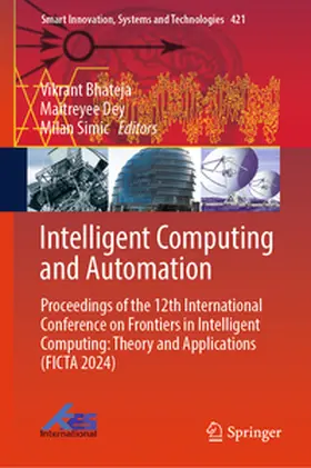 Bhateja / Dey / Simic |  Intelligent Computing and Automation | eBook | Sack Fachmedien