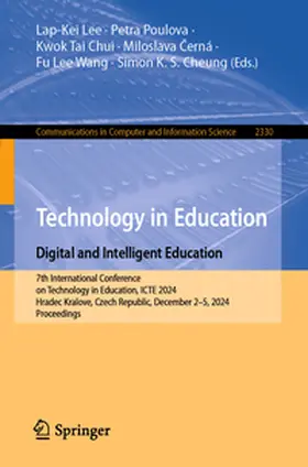 Lee / Poulova / Chui | Technology in Education. Digital and Intelligent Education | E-Book | sack.de