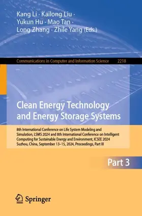 Li / Liu / Yang |  Clean Energy Technology and Energy Storage Systems | Buch |  Sack Fachmedien