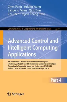 Peng / Wang / Guan |  Advanced Control and Intelligent Computing Applications | Buch |  Sack Fachmedien