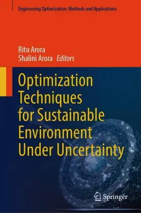 Arora |  Optimization Techniques for Sustainable Environment Under Uncertainty | Buch |  Sack Fachmedien
