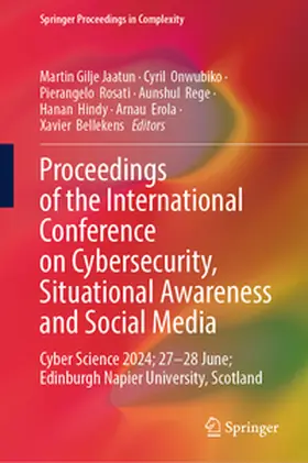 Jaatun / Onwubiko / Rosati |  Proceedings of the International Conference on Cybersecurity, Situational Awareness and Social Media | eBook | Sack Fachmedien
