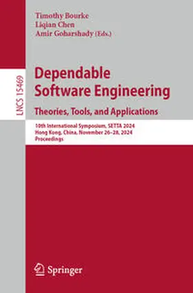 Bourke / Chen / Goharshady |  Dependable Software Engineering. Theories, Tools, and Applications | eBook | Sack Fachmedien
