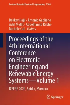 Hajji / Gagliano / Mellit |  Proceedings of the 4th International Conference on Electronic Engineering and Renewable Energy Systems-Volume 1 | Buch |  Sack Fachmedien