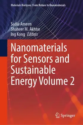 Ameen / Kong / Akhtar |  Nanomaterials for Sensors and Sustainable Energy Volume 2 | Buch |  Sack Fachmedien