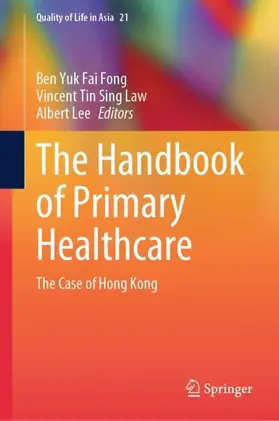 Fong / Lee / Law |  The Handbook of Primary Healthcare | Buch |  Sack Fachmedien