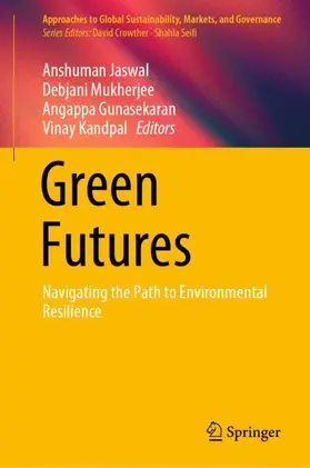 Jaswal / Mukherjee / Gunasekaran |  Green Futures | Buch |  Sack Fachmedien