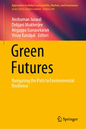Jaswal / Mukherjee / Gunasekaran |  Green Futures | eBook | Sack Fachmedien
