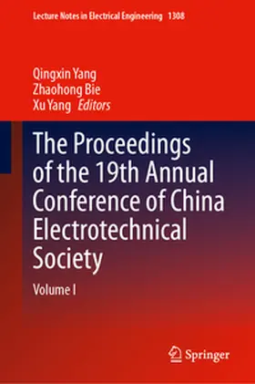 Yang / Bie |  The Proceedings of the 19th Annual Conference of China Electrotechnical Society | eBook | Sack Fachmedien
