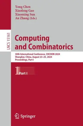 Chen / Gao / Sun |  Computing and Combinatorics | Buch |  Sack Fachmedien