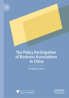 Shen | The Policy Participation of Business Associations in China | E-Book | sack.de