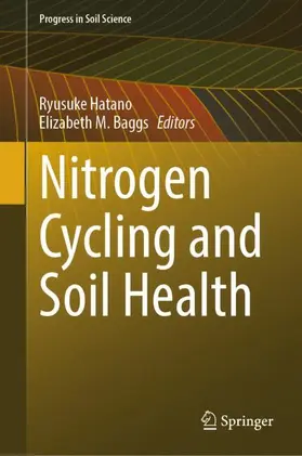Baggs / Hatano |  Nitrogen Cycling and Soil Health | Buch |  Sack Fachmedien