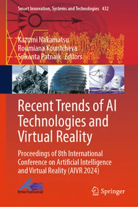 Nakamatsu / Kountcheva / Patnaik |  Recent Trends of AI Technologies and Virtual Reality | eBook | Sack Fachmedien